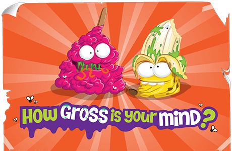 How Gross is Your Mind